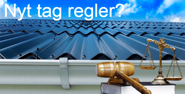 Nyt tag og regler - hvilke regler gælder og hvad siger lovgivningen?