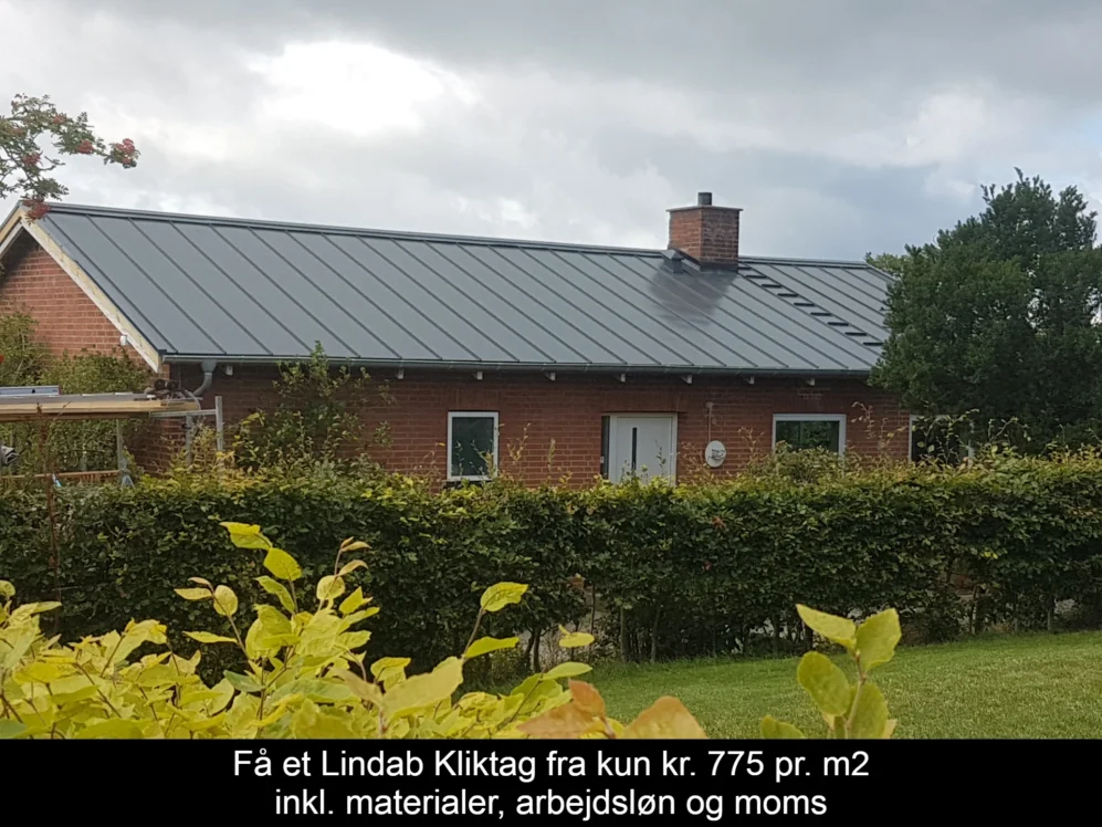 Få et Lindab Kliktag fra kun kr. 775 pr. m2. inkl. materialer, arbejdsløn og moms